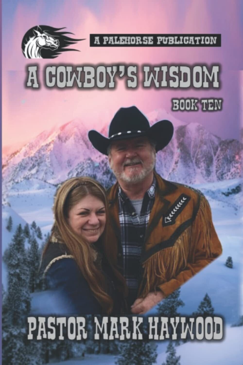 AKAUTH30-MH23 A Cowboy’s Wisdom Book #10