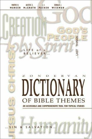 Zondervan Dictionary of Bible Themes