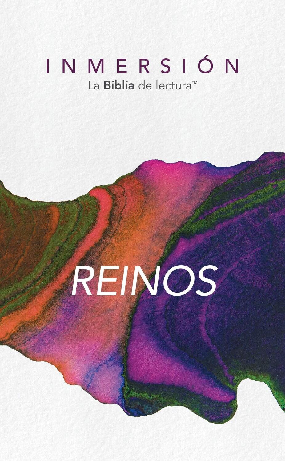 Inmersión: Reinos (Inmersión: La Biblia de lectura) (Spanish Edition)