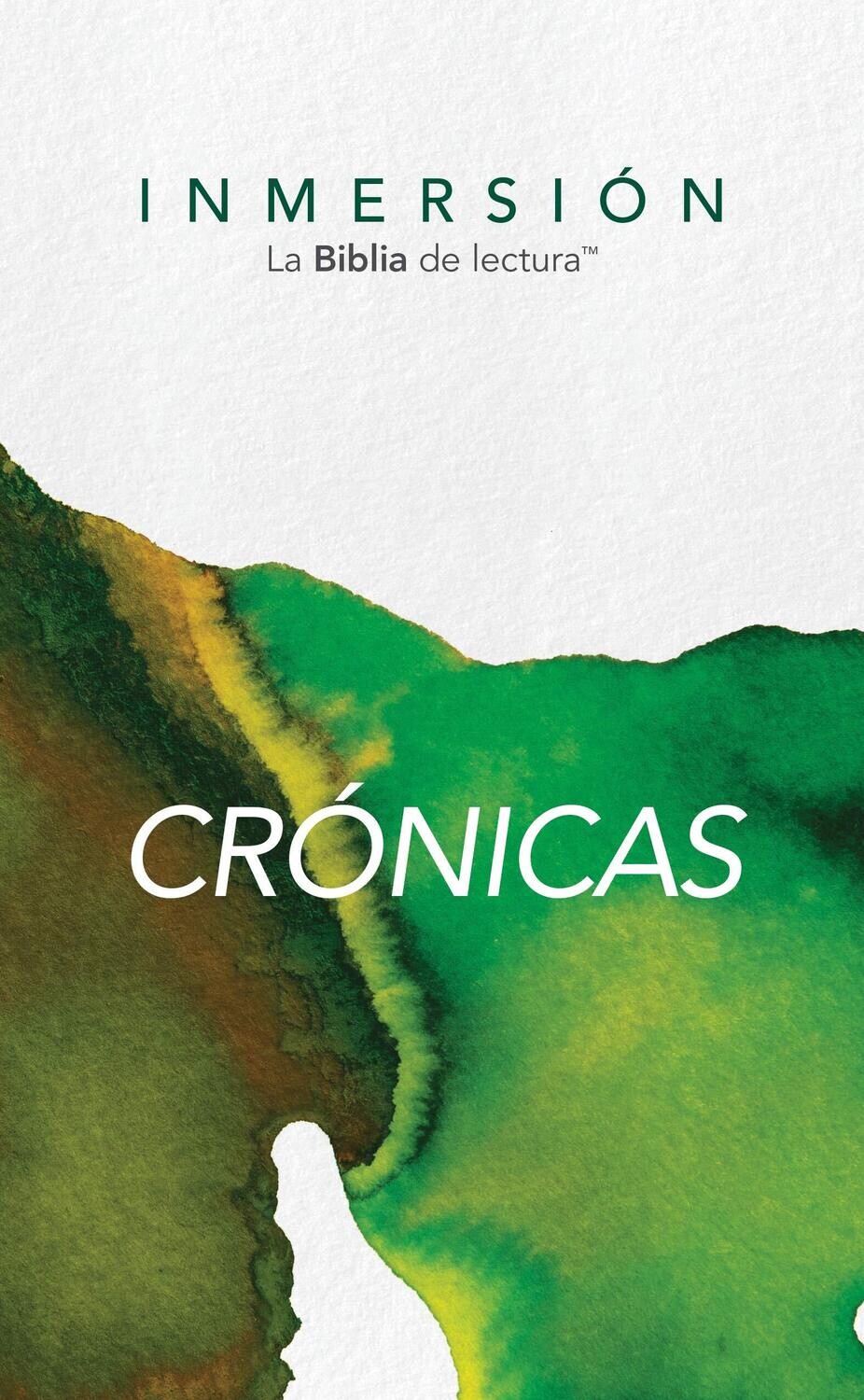 Inmersión: Crónicas (Inmersión: La Biblia de lectura) (Spanish Edition)