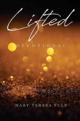 Lifted: Devotional