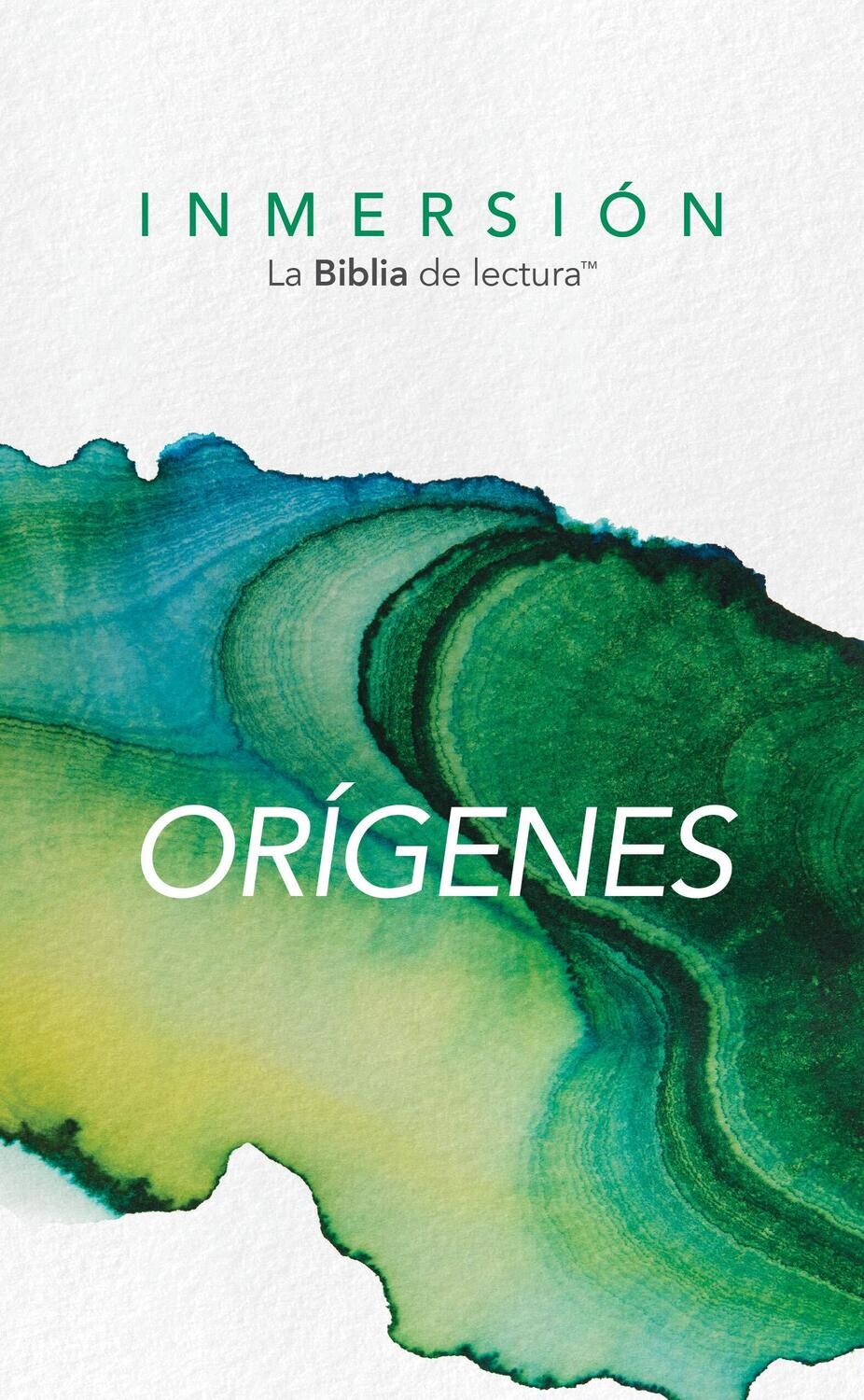 Inmersión Orígenes (Inmersión: La Biblia De Lectura) (Spanish Edition)