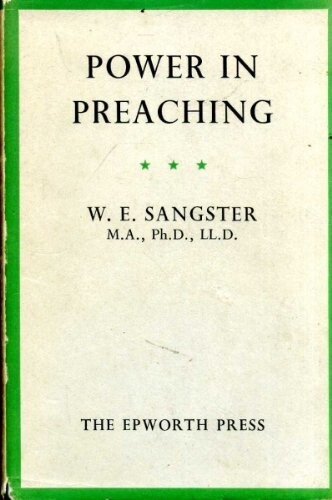Power in preaching (The Fondren lectures, 30)