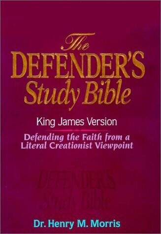 KJV - Defender's Study Bible by Dr. Henry Morris, Ph.D.