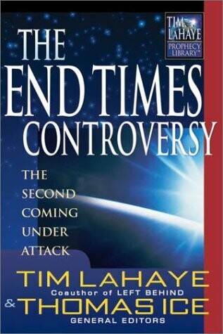 The End Times Controversy: The Second Coming Under Attack...