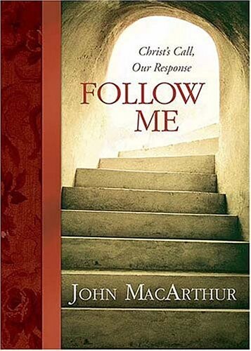 Follow Me: Christ's Call, Our Response