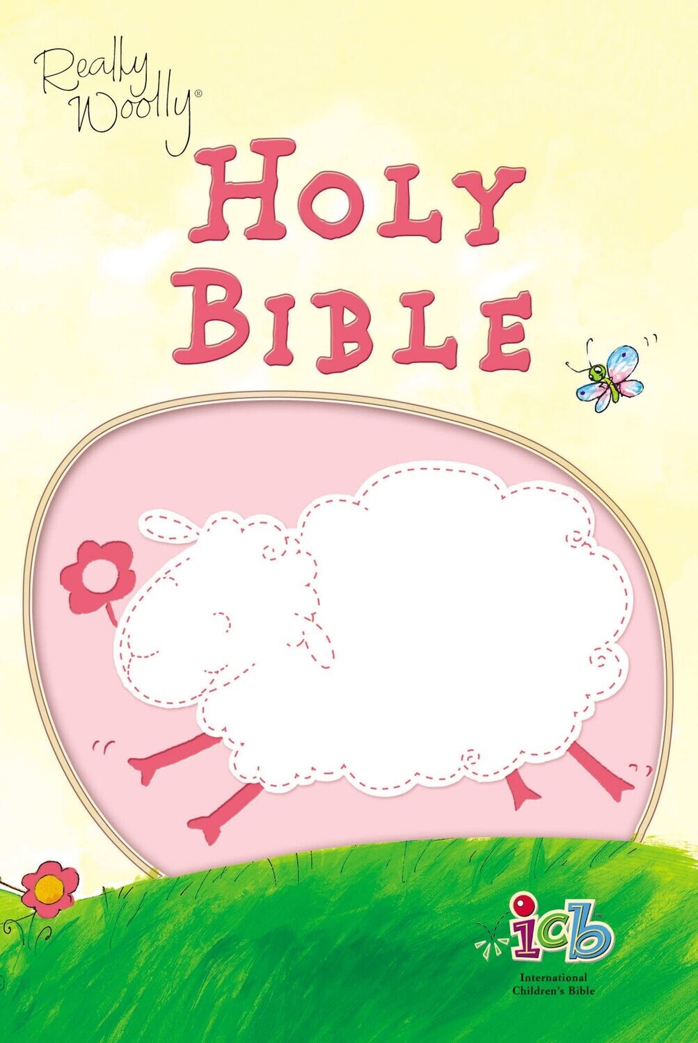 ICB, Really Woolly Holy Bible, Leathersoft, Pink: Children&#39;s Edition - Pink