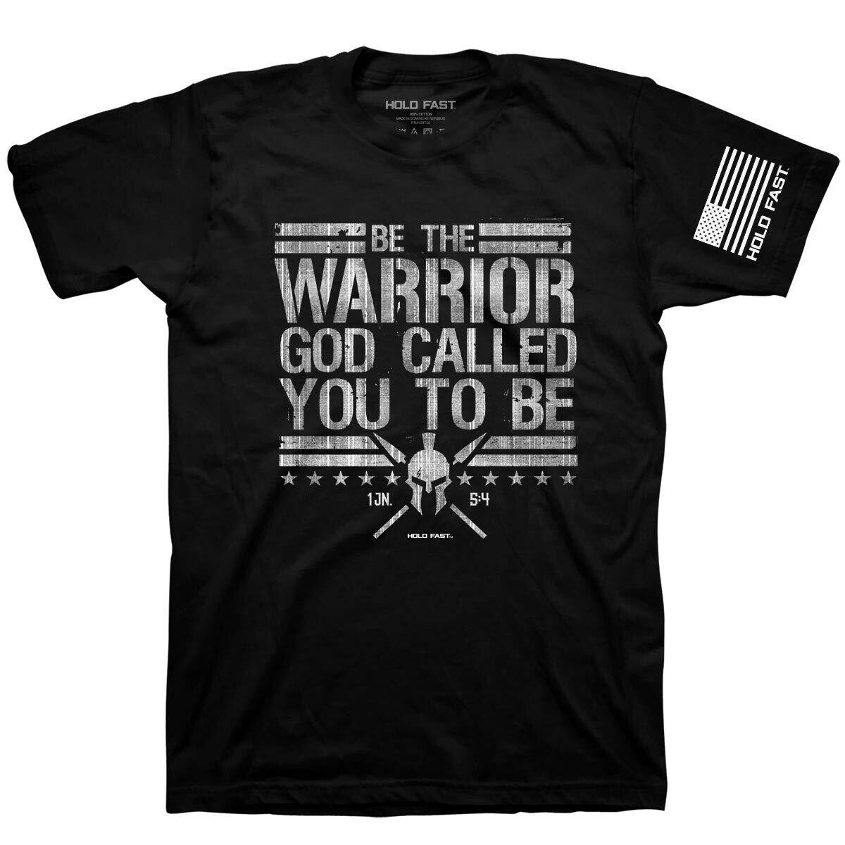 Hold Fast Mens T-Shirt Be The Warrior - Black - Large