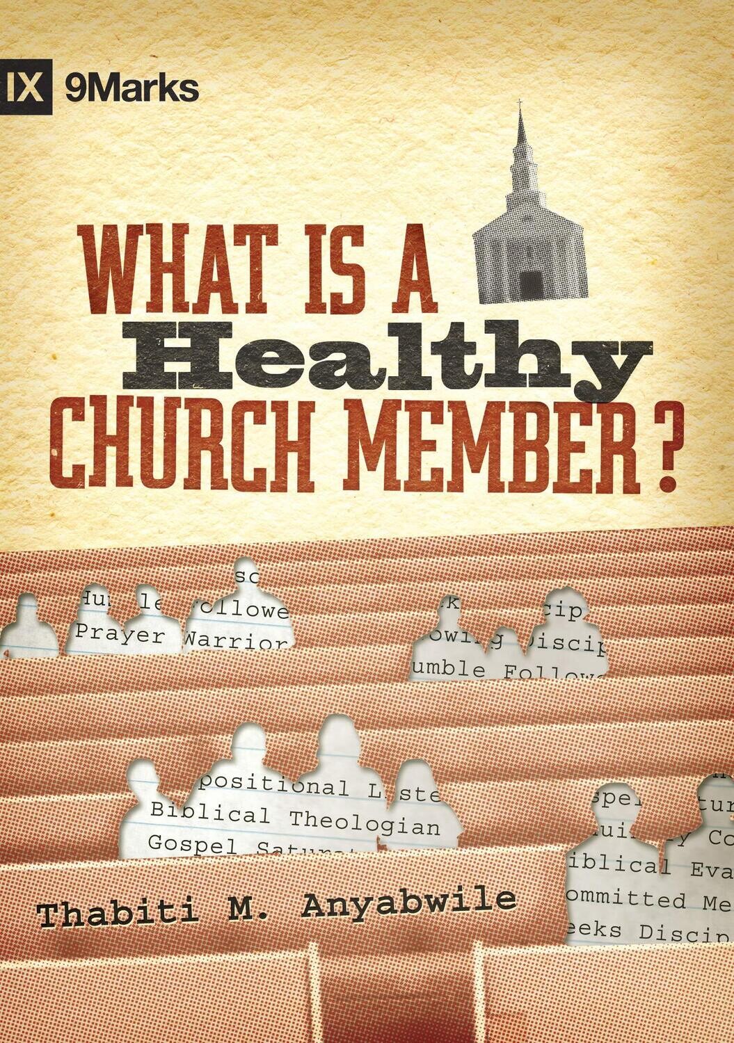 What is a Healthy Church Member?