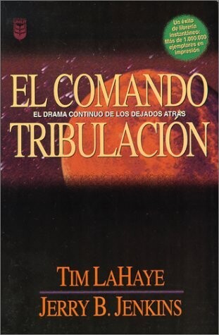 El Comando Tribulacion: Tribulation Force