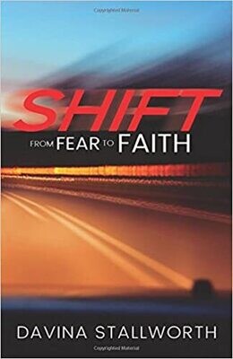 AKAUTH30-DS23 SHIFT FROM FEAR TO FAITH