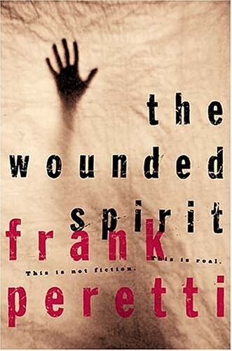 The Wounded Spirit...