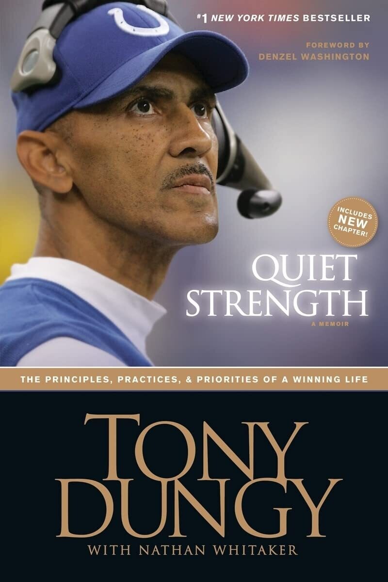 Quiet Strength: The Principles, Practices, And Priorities Of A Winning Life