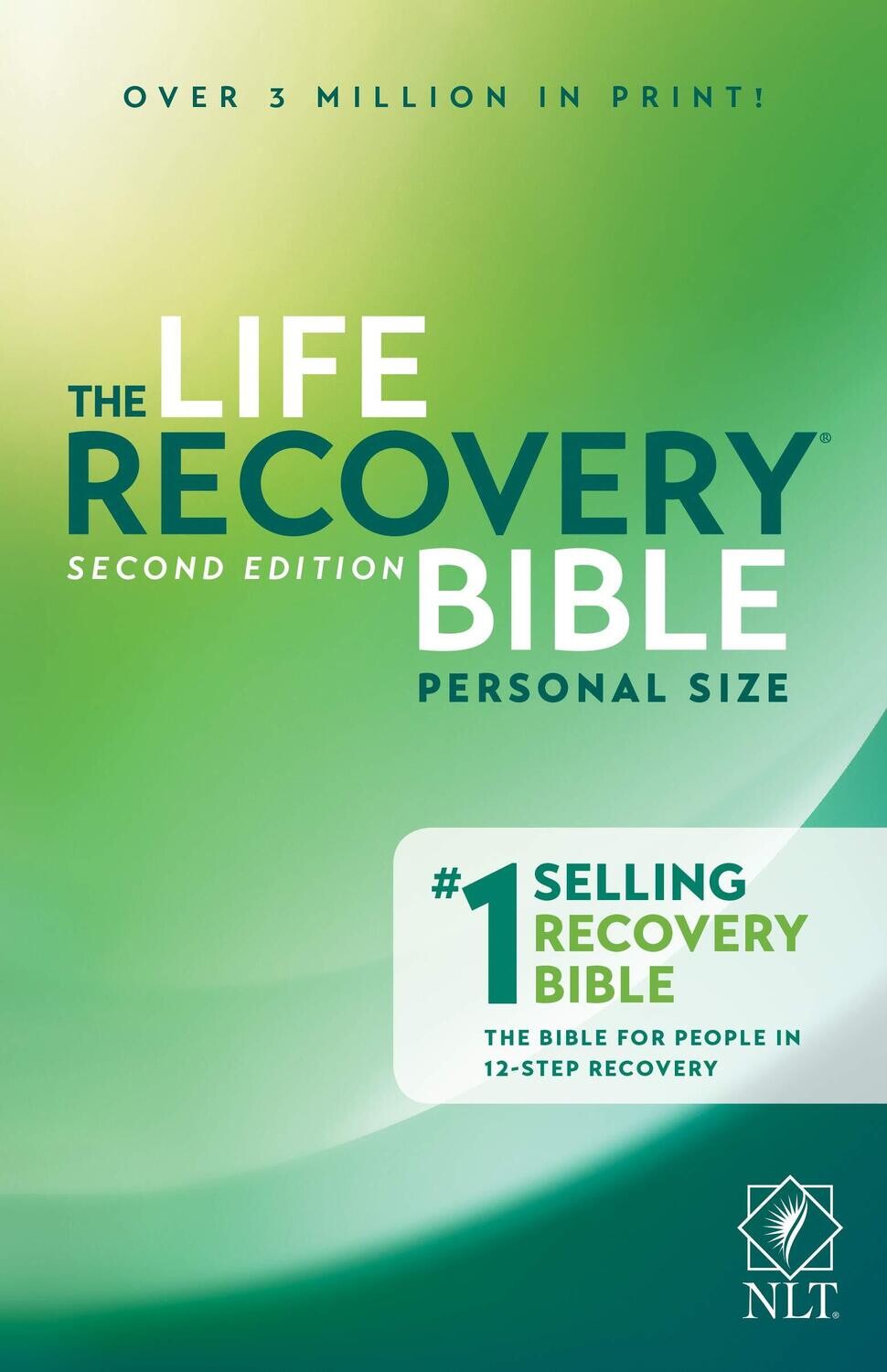 NLT Life Recovery Bible (Personal Size, Softcover) 2nd Edition: