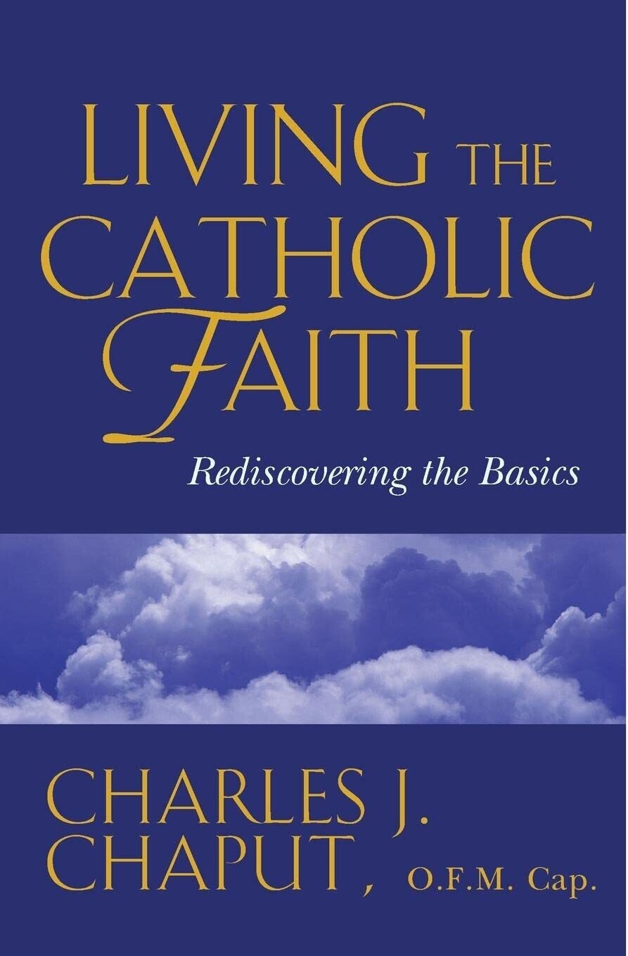 Living the Catholic Faith