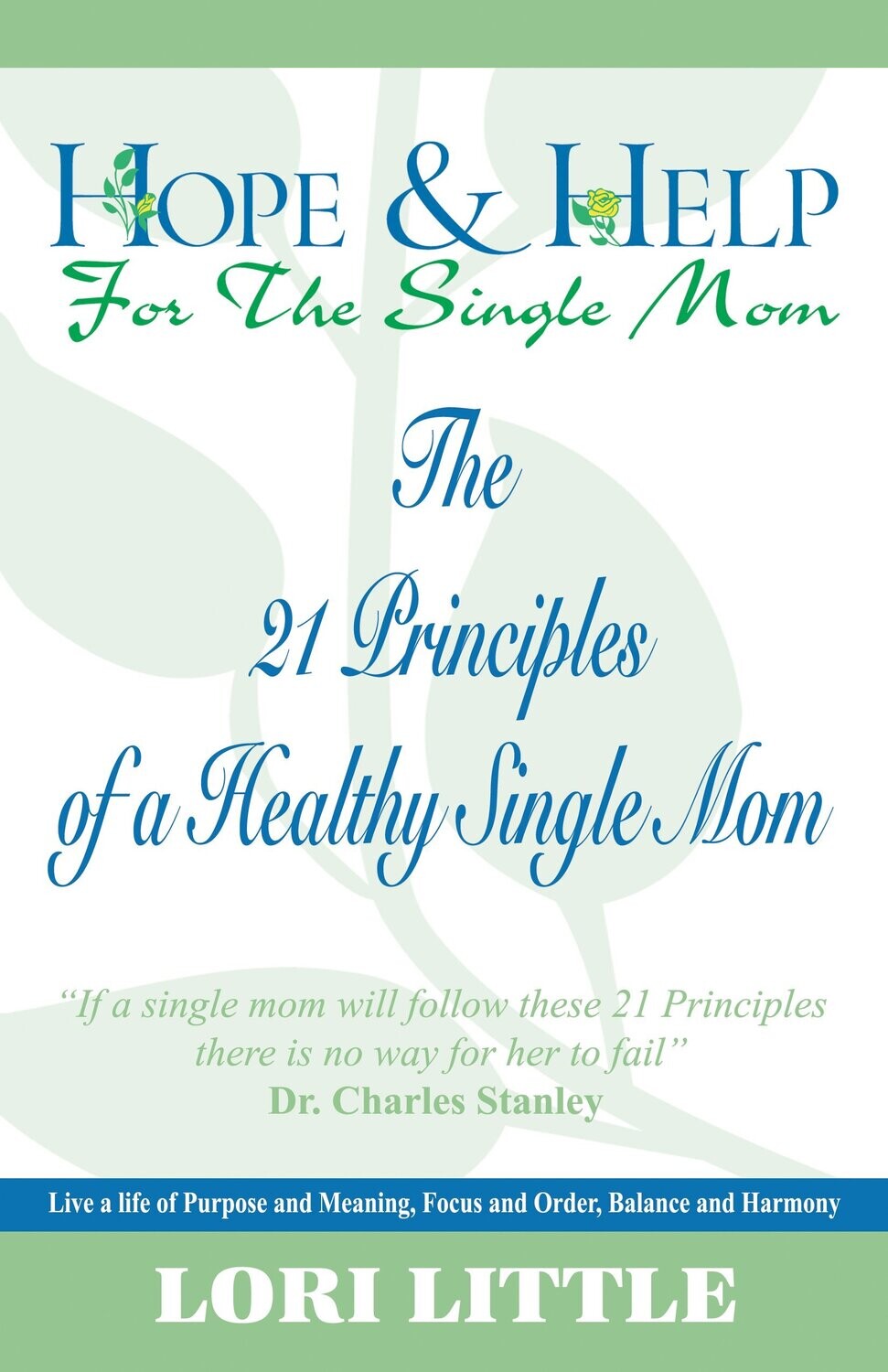 Hope &amp; Help for the Single Mom