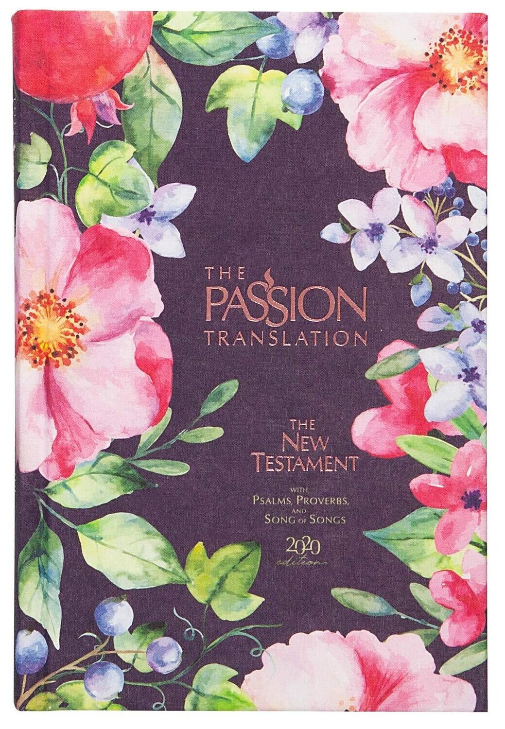 The Passion Translation New Testament (2020 Edition) Berry Blossoms: