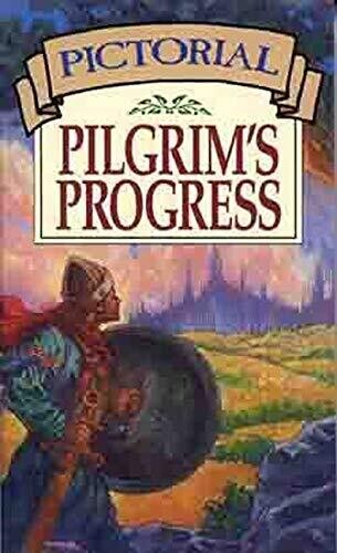 Pictorial Pilgrims Progress