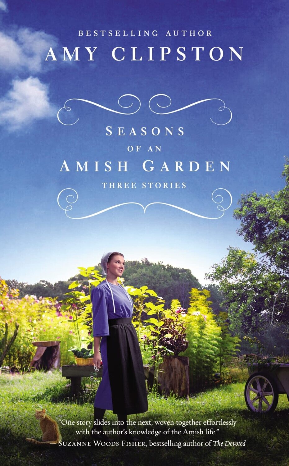 Seasons of an Amish Garden: Three Stories