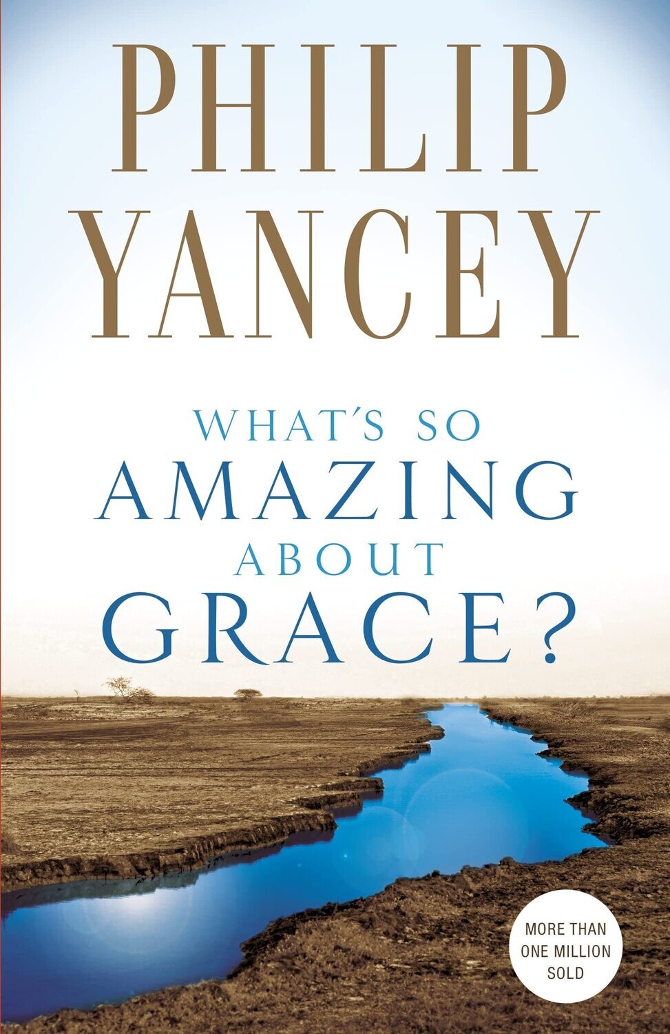 What's So Amazing About Grace?..