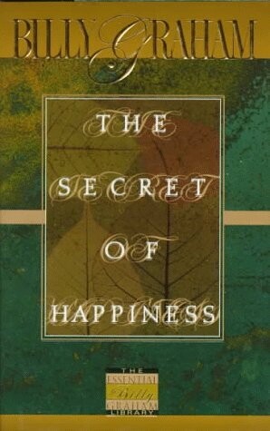 The Secret of Happiness...