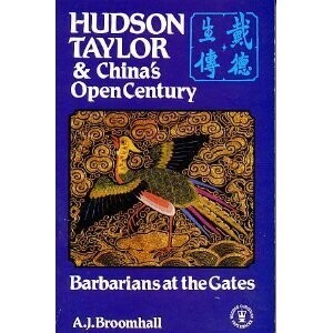 Hudson Taylor And China's Open Century v.1