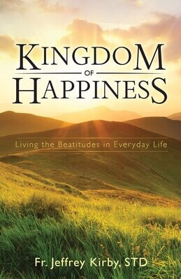 Kingdom of happiness