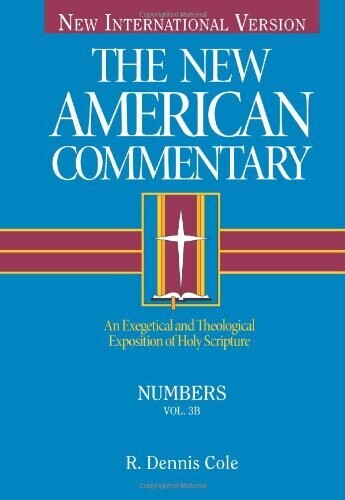 The New American Commentary: Numbers (New American Commentary)