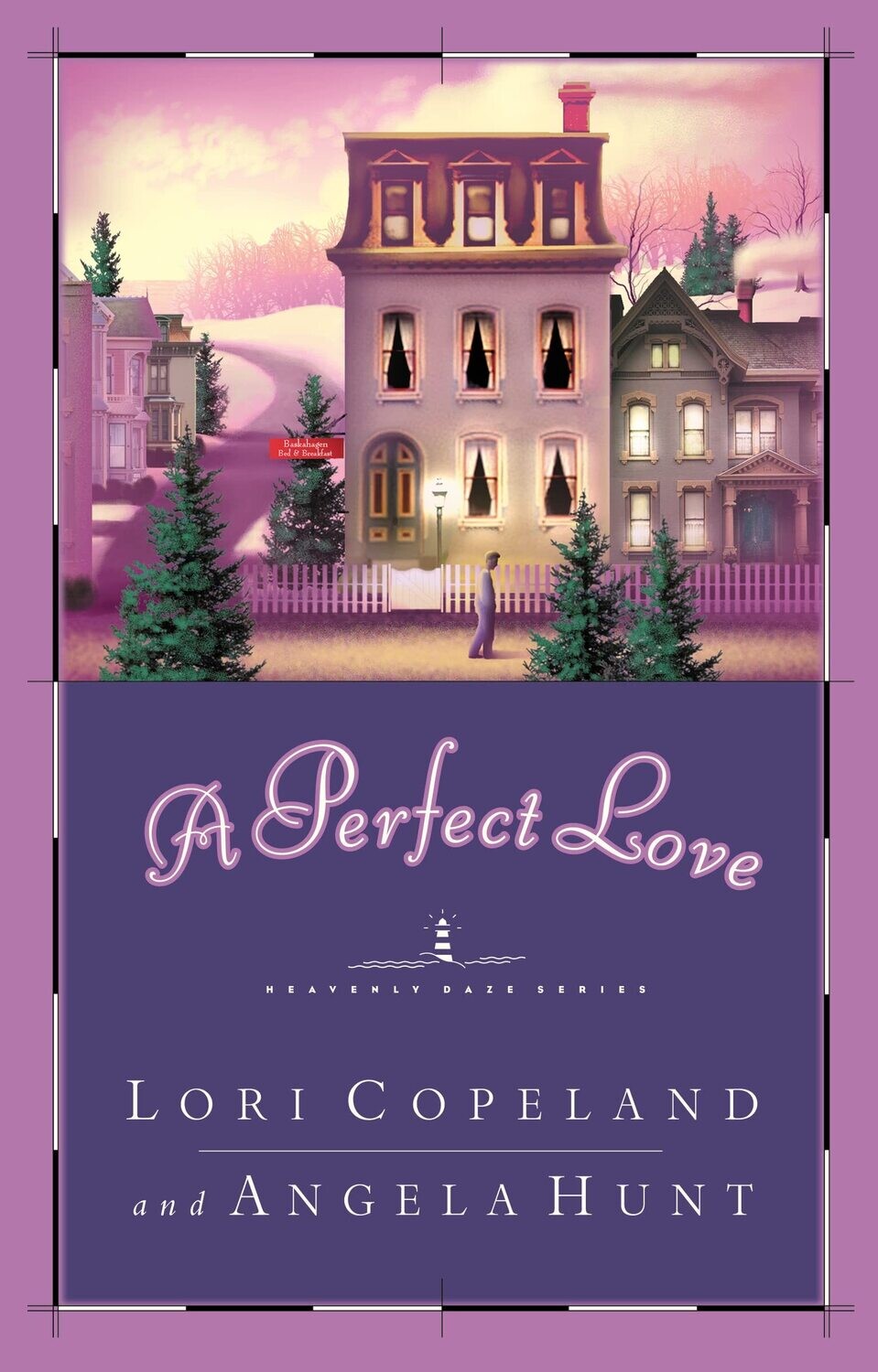 A Perfect Love (Heavenly Daze Series #4)