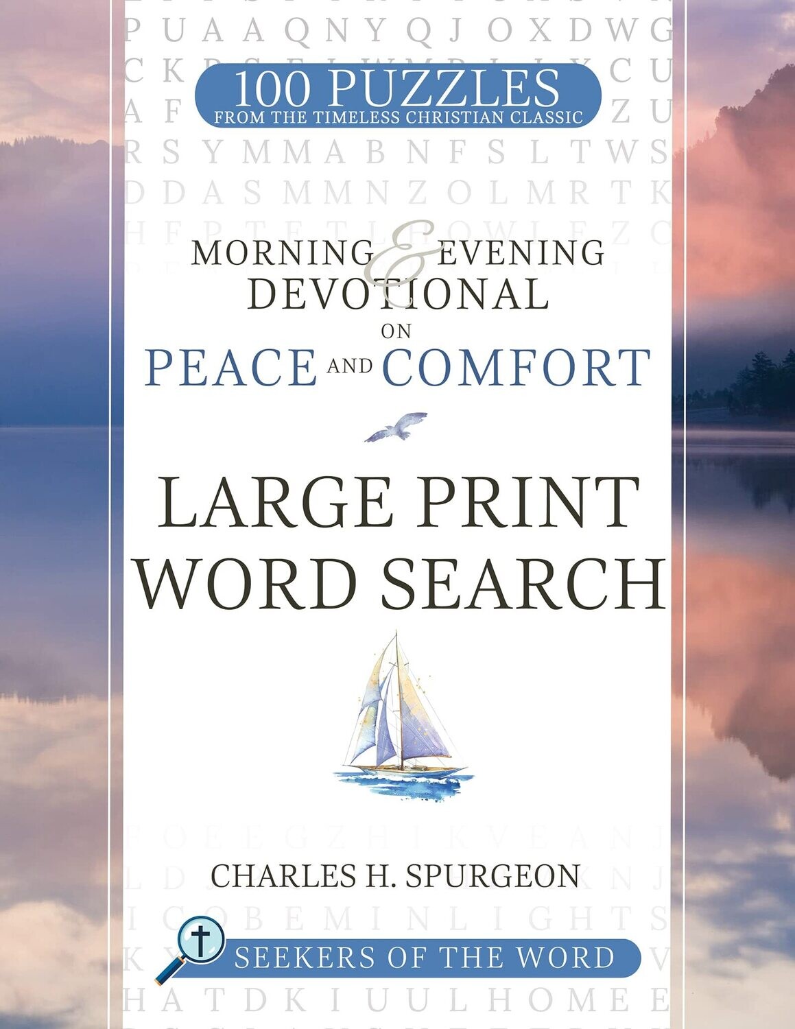 Morning &amp; Evening Devotional on Peace and Comfort: Large Print Word Search (Seekers of the Word)