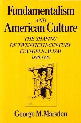 Fundamentalism and American culture