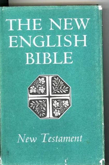 THE NEW ENGLISH BIBLE NEW TESTAMENT