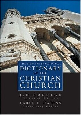 New International Dictionary Of The Christian Church, The