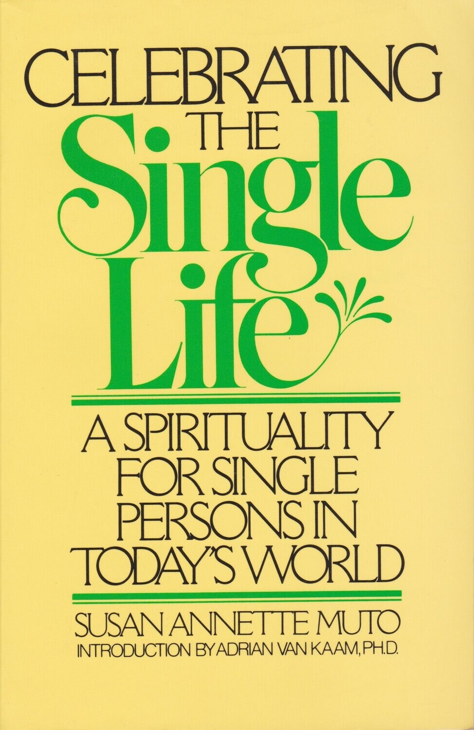 Celebrating the single life