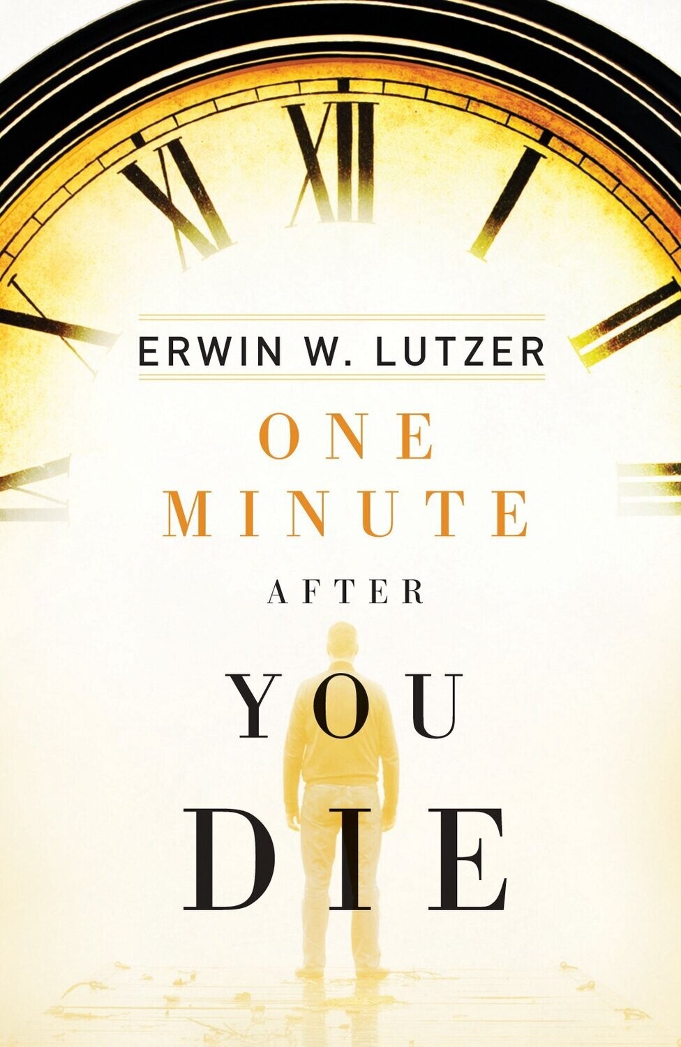 One Minute After You Die (25-pack) (Proclaiming the Gospel)