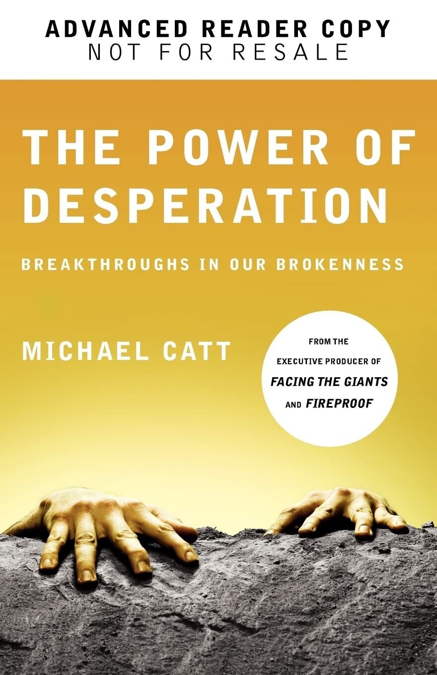 The Power of Desperation