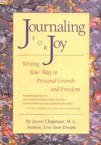 Journaling for Joy: Writing Your Way to Personal Growth and Freedom