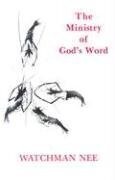 The Ministry of God's Word