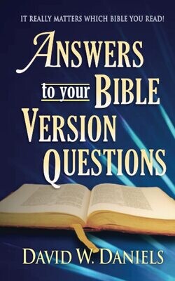 Answers to Your Bible Version Questions