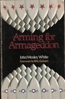 Arming for Armageddon