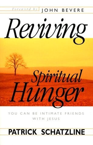 Reviving Spiritual Hunger O/P