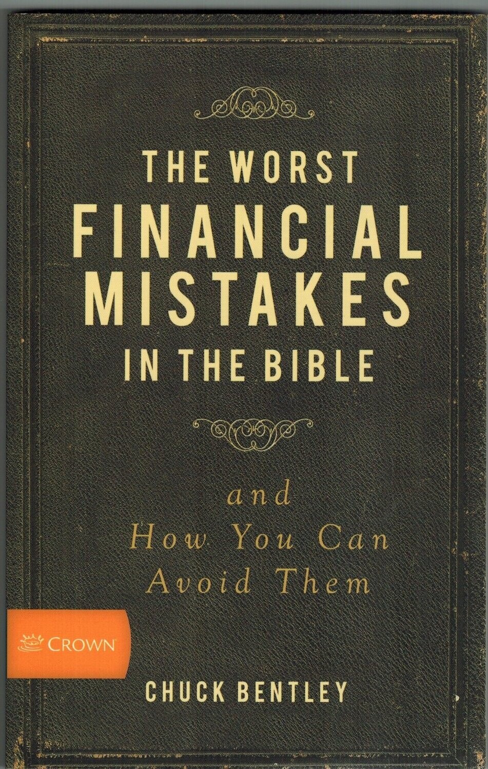 The Worst Financial Mistakes In The Bible