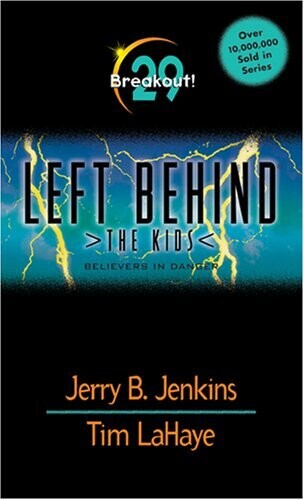 Breakout! (Left Behind: the Kids 29)