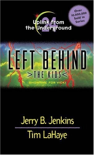 Uplink From the Underground (Left Behind: the Kids 24)