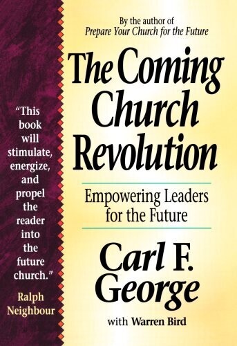 The Coming Church Revolution: Empowering Leaders for the Future