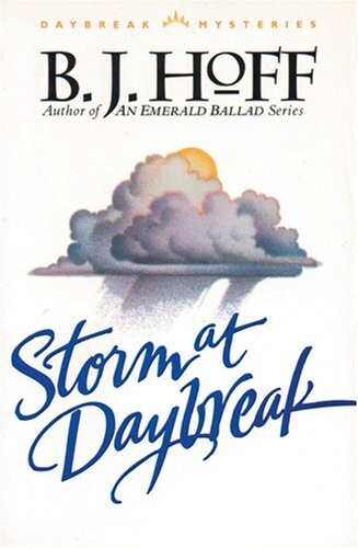 Storm at Daybreak (Daybreak Mysteries #1)