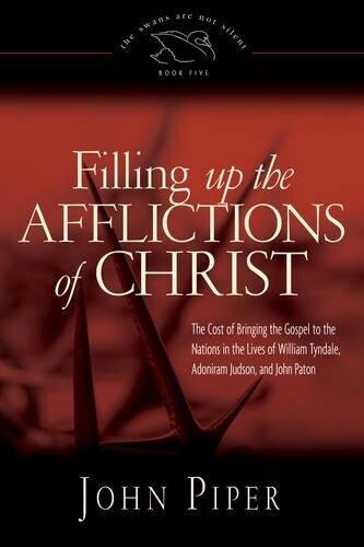 Filling Up The Afflictions Of Christ