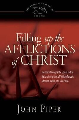 Filling Up The Afflictions Of Christ