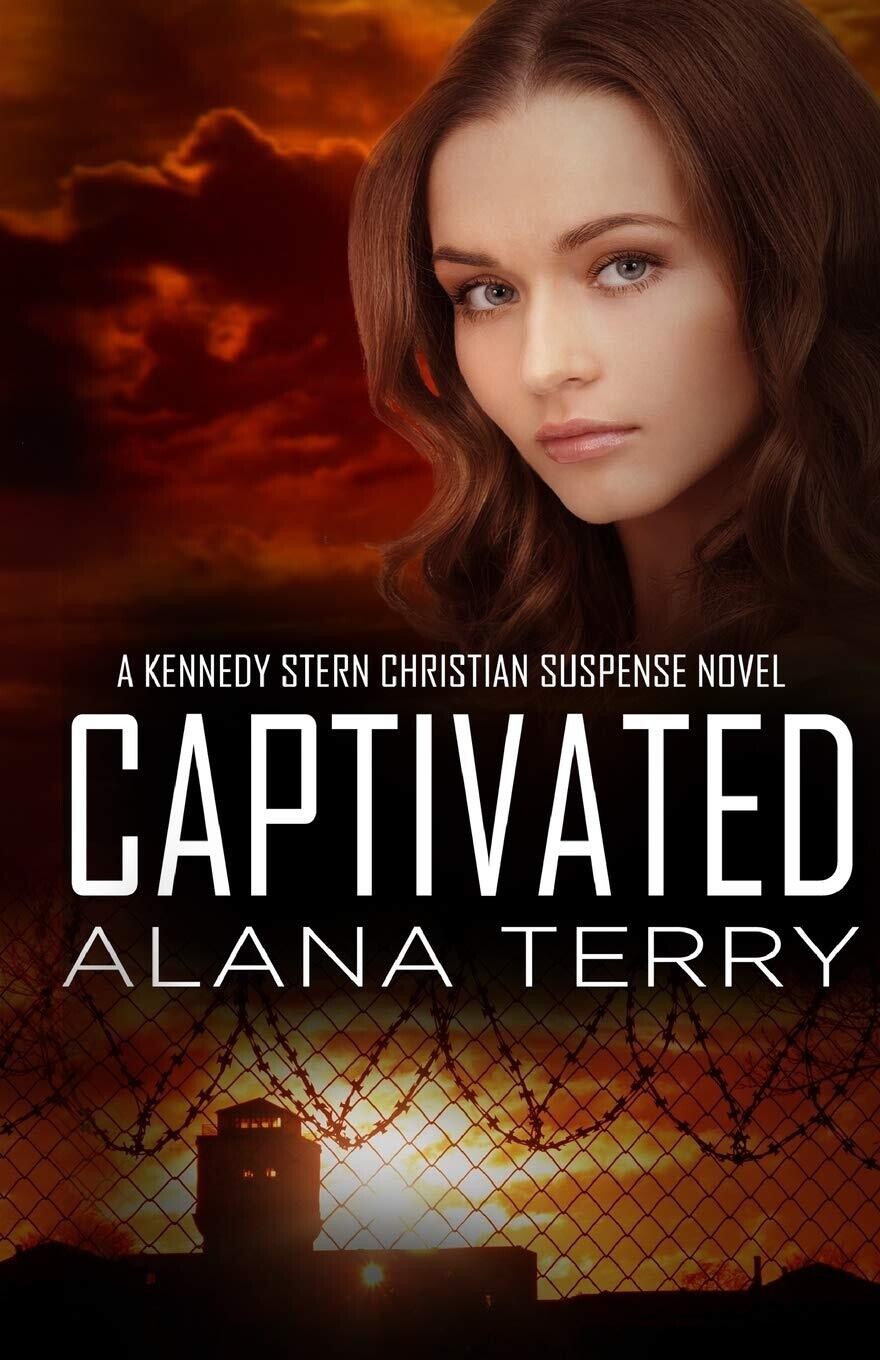 Captivated (A Kennedy Stern Christian Suspense)