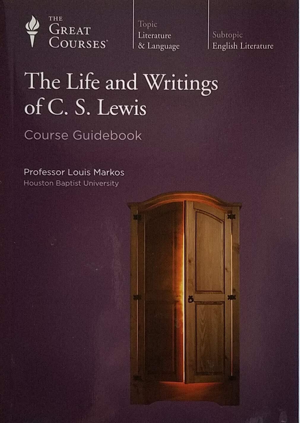 The Great Courses The Life and Writings of C. S. Lewis Course Guidebook
